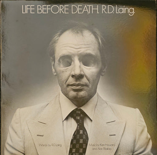 R.D. Laing - Life Before Death Lp